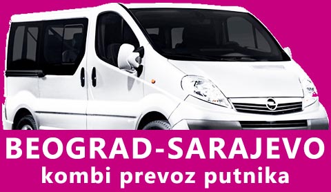 Kombi prevoz putnika Beograd-Sarajevo